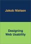 Nielsen - Designing Web Usability